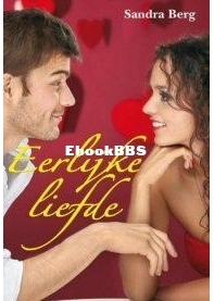 Eerlijke Liefde - Sandra Berg - Dutch