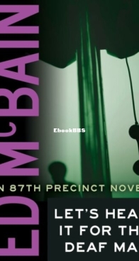 Let's Hear It For The Deaf Man - 87th Precinct 27 - Ed McBain - English