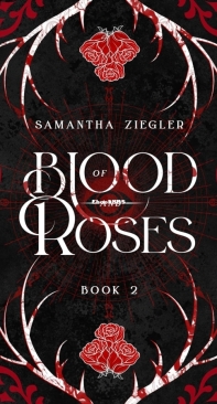 Of Blood And Roses - Black Skull Chronicles 02 - Samantha Ziegler - English