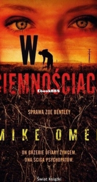 W Ciemnościach - Zoe Bentley 2 - Mike Omer - Polish