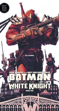 Batman - Curse of the White Knight - 2019-08-28 (02) - English