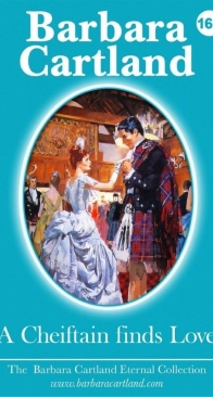 A Cheiftain Finds Love - Eternal Collection 169 - Barbara Cartland - English