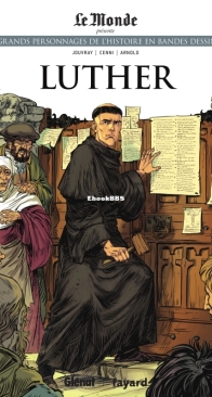 Les Grands Personnages de l'Histoire en Bandes Dessinées 31 - Luther - Glénat 2020 - French