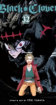 Black Clover 32 - Viz 2022 - Yūki Tabata - English