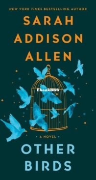 Other Birds - Sarah Addison Allen - English