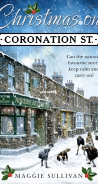 Christmas On Coronation Street - Coronation Street 1 - Maggie Sullivan - English