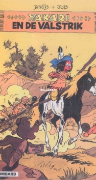Yakari - En De Valstrik - Issue 10 - Le Lombard 1984 - Dutch