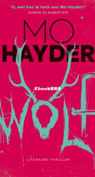 Wolf - Jack Caffery 07 - Mo Hayder - Dutch