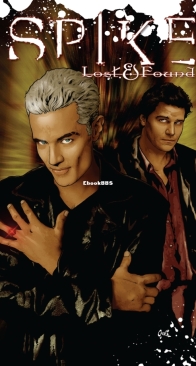 Spike - Lost and Found - IDW 2006 - English
