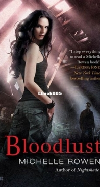 Bloodlust - Nightshade 3 - Michelle Rowen - English