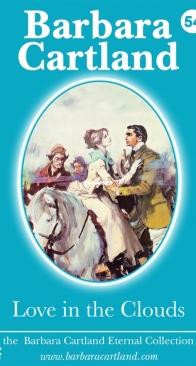 Love in the Clouds - Eternal Collection 54 - Barbara Cartland - English