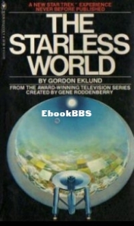The Starless World -  Star Trek The Original Series - Bantam Novels 08 -  Gordon Eklund - English