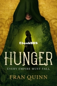 Hunger - Blighted Empire 1 - Fran Quinn - English