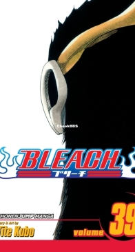 Bleach Colored 39 (of 74) - Viz 2012 - Tite Kubo - English