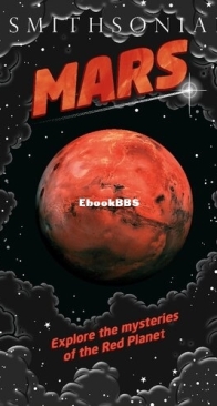 Mars - Explore the Mysteries of the Red Planet - DK Smithsonian - English