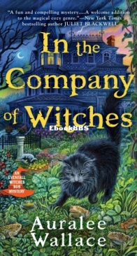 In the Company of Witches - Evenfall Witches B&B 1 - Auralee Wallace - English
