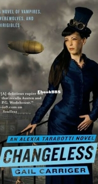 Changeless - Parasol Protectorate 2 - Gail Carriger - English