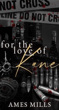 For the Love of Kane - Ames Mills - English