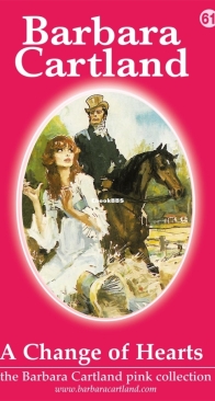 A Change of Hearts - Pink Collection 61 - Barbara Cartland - English