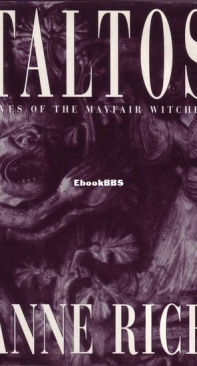 Taltos [Lives Of The Mayfair Witches Book 3] - Anne Rice - English