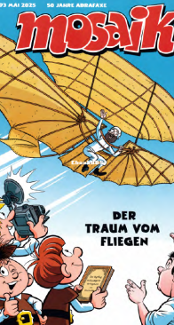 Mosaik 593 - Der Traum vom Fliegen - 05.2025 - German