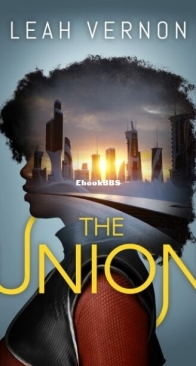 The Union - The Union 1 - Leah Vernon - English