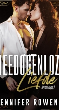 Meedogenloze Liefde - Meedogenloos 2 -  Jennifer Rowena - Dutch