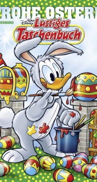 Lustiges Taschenbuch Sonderband - Frohe Ostern 09 - Ehapa Verlag 2017 - German