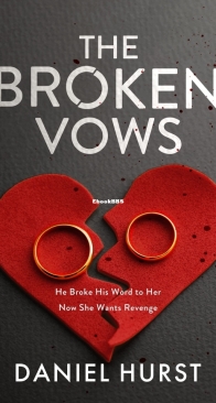 The Broken Vows -  Daniel Hurst - English
