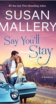 Say You'll Stay - Wishing Tree .5 - Susan Mallery - English