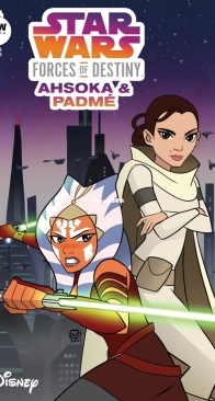 Star Wars Adventures - Forces of Destiny - Ahsoka & Padme - IDW 2018  - English