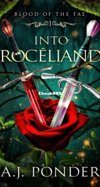 Into Broceliande - Blood of the Fae 2 - A. J. Ponder - English