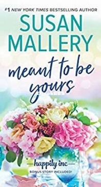 Meant to Be Yours - Happily Inc 5 - Susan Mallery - English