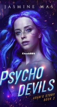 Psycho Devils - Cruel Shifterverse 5 - Aran's Story 2 - Jasmine Mas - English