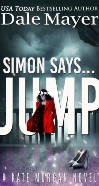 Simon Says... Jump - Kate Morgan 2 - Dale Mayer - English
