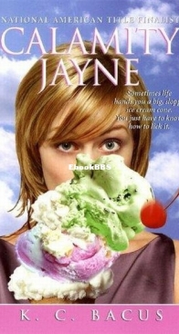 Calamity Jayne - Calamity Jayne 1 - Kathleen Bacus - English