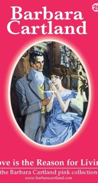 Love Is the Reason For Living - Pink Collection 25 - Barbara Cartland - English