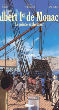 Albert 1er de Monaco - Le Prince Explorateur - Explora Collection - Glénat 2018 - French