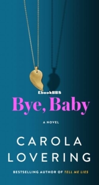 Bye, Baby - Carola Lovering - English