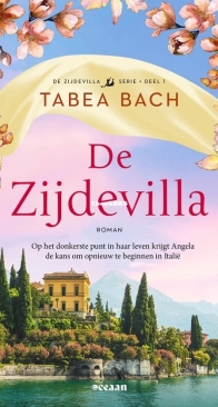 De Zijdevilla - De Zijdevilla 01 - Tabea Bach - Dutch