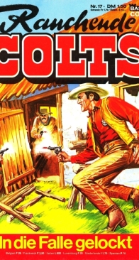 Rauchende Colts 17 - In die Falle Gelockt - Bastei 1977 - German