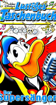 Lustiges Taschenbuch 330 - Der Supersänger - Ehapa Verlag 2004 - German