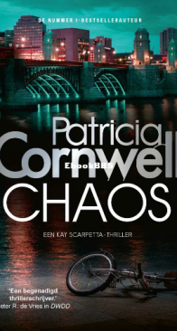 Chaos - Kay Scarpetta 24 - Patricia Cornwell - Dutch