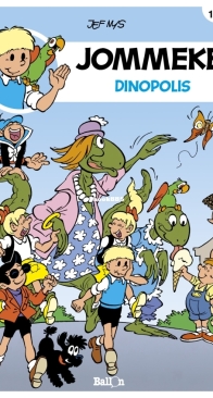 Jommeke - Dinopolis - Issue 194 - Ballon Media 1997 - Jef Nys - Dutch