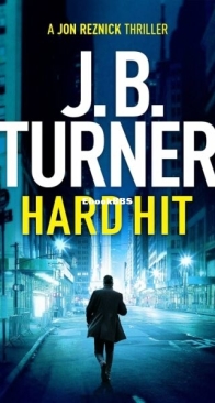 Hard Hit - Jon Reznick 6 - J. B. Turner - English