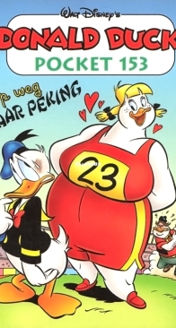 Donald Duck Pocket Serie 3 - Issue 153 - Op Weg Naar Peking - Sanoma 2008 - Dutch