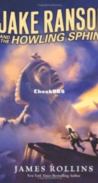 Jake Ransom and the Howling Sphinx - Jake Ransom 2 - James Rollins - English