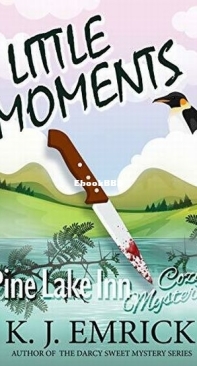 Little Moments - Pine Lake Inn 09 - K. J. Emrick - English