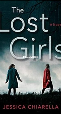 The Lost Girls - Jessica Chiarella - English