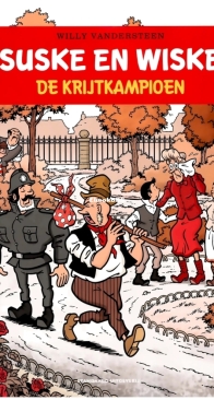 Suske en Wiske - De Krijtkampioen - Issue 370 - Standaard Uitgeverij 2023 - Willy Vandersteen - Dutch